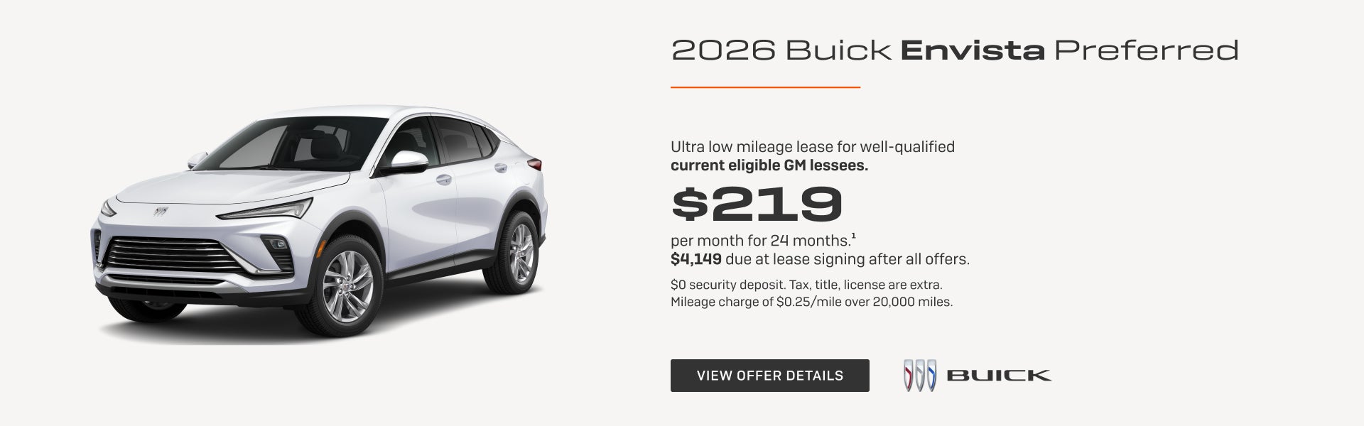 Ultra low mileage lease for well-qualified current eligible GM lessees.

$219 per month for 24 mo...