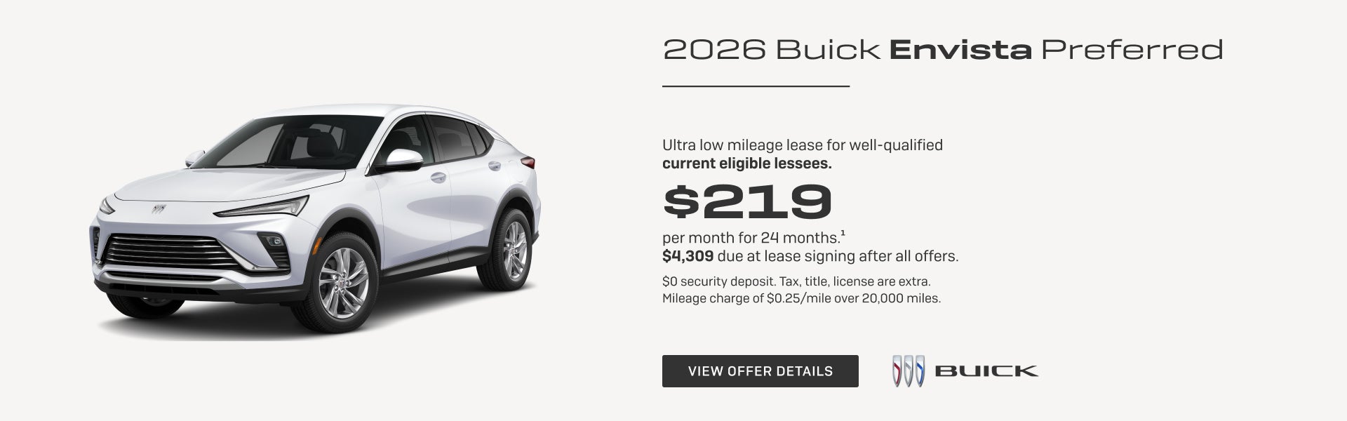 Ultra low mileage lease for well-qualified current eligible lessees.

$219 per month for 24 month...
